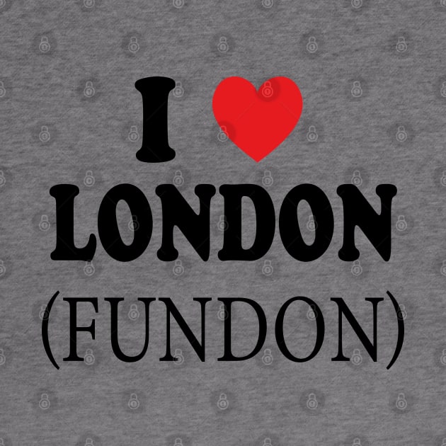 i love london fundon by mdr design